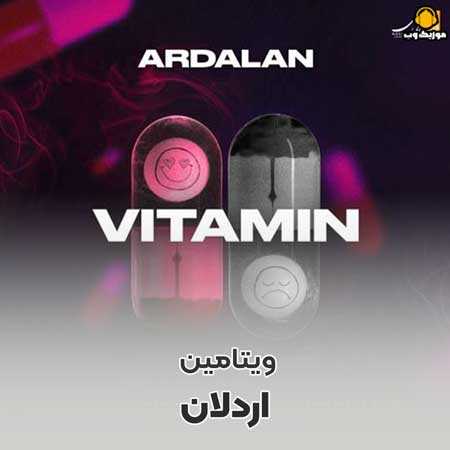 دانلود آهنگ اردلان ویتامین